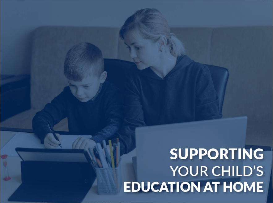 Supporting your child’s education at home